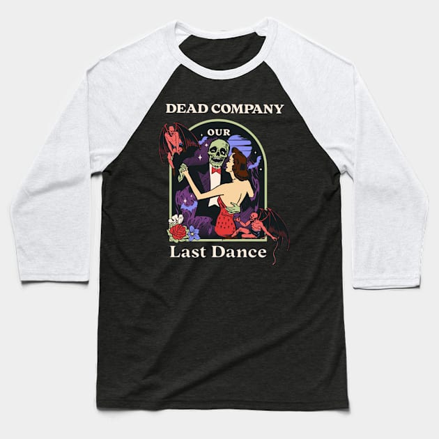 Our Last Dance Company Baseball T-Shirt by Elaia Loelya Art